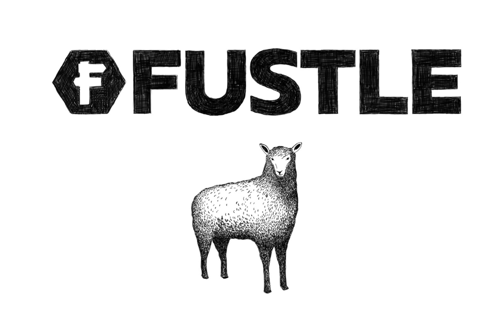What does FUSTLE mean?